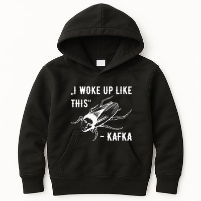 Franz Kafka I Woke Up Like This Vermin Transformation Kids Hoodie