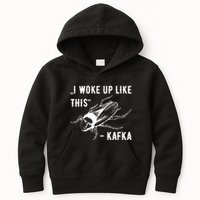 Franz Kafka I Woke Up Like This Vermin Transformation Kids Hoodie