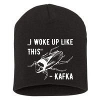 Franz Kafka I Woke Up Like This Vermin Transformation Short Acrylic Beanie