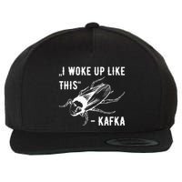 Franz Kafka I Woke Up Like This Vermin Transformation Wool Snapback Cap