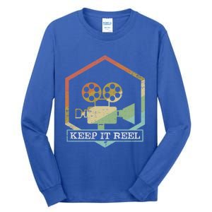 Funny Keep It Real Filmmakers Film Lovers Gift Design Gift Tall Long Sleeve T-Shirt