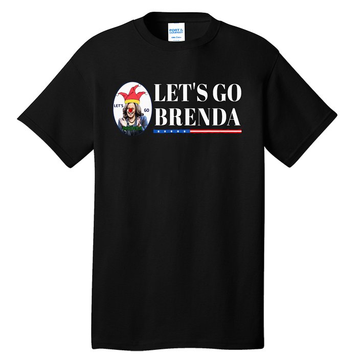 Funny Kamala Lets Go Brenda Laughin Harris Tall T-Shirt