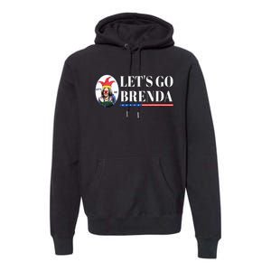 Funny Kamala Lets Go Brenda Laughin Harris Premium Hoodie