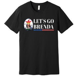 Funny Kamala Lets Go Brenda Laughin Harris Premium T-Shirt