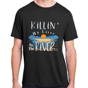 Funny Killing My Liver On The River Items Adult ChromaSoft Performance T-Shirt