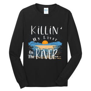 Funny Killing My Liver On The River Items Tall Long Sleeve T-Shirt