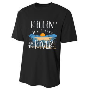 Funny Killing My Liver On The River Items Performance Sprint T-Shirt