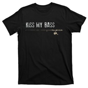 Fishing Kiss My Bass Fish FatherS Day Gift T-Shirt