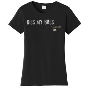 Fishing Kiss My Bass Fish FatherS Day Gift Women's T-Shirt