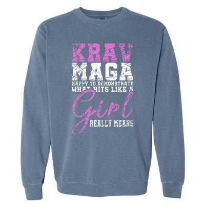 Funy Krav Maga Girl Gift Martial Arts Krav Maga Garment-Dyed Sweatshirt