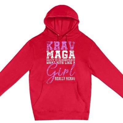 Funy Krav Maga Girl Gift Martial Arts Krav Maga Premium Pullover Hoodie