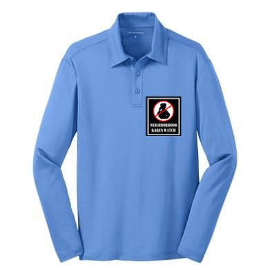 Funny Karen Neighborhood Karen Watch Silk Touch Performance Long Sleeve Polo