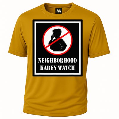 Funny Karen Neighborhood Karen Watch Cooling Performance Crew T-Shirt