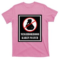 Funny Karen Neighborhood Karen Watch T-Shirt