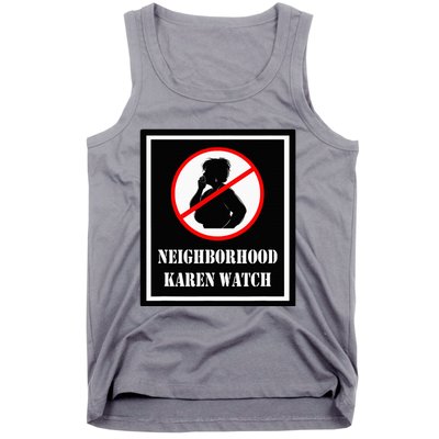 Funny Karen Neighborhood Karen Watch Tank Top