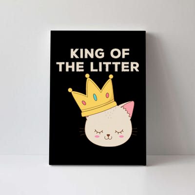 Funny King Of The Litter Funny Kitty Litter Cats Lovers Canvas