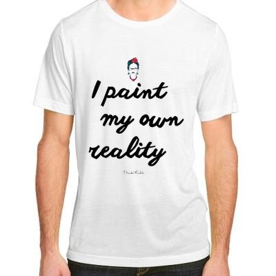 Frida Kahlo Paint My Own Reality Adult ChromaSoft Performance T-Shirt