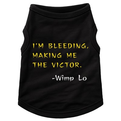 Funny Kung Pow Movie Quotes IM Bleeding Making Me Victor Doggie Tank
