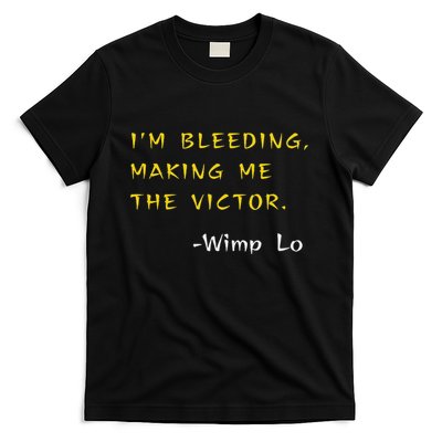 Funny Kung Pow Movie Quotes IM Bleeding Making Me Victor T-Shirt