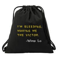 Funny Kung Pow Movie Quotes IM Bleeding Making Me Victor Drawstring Bag