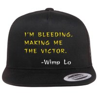 Funny Kung Pow Movie Quotes IM Bleeding Making Me Victor Flat Bill Trucker Hat