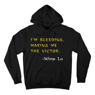 Funny Kung Pow Movie Quotes IM Bleeding Making Me Victor Tall Hoodie