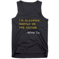 Funny Kung Pow Movie Quotes IM Bleeding Making Me Victor Tank Top