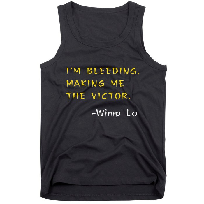 Funny Kung Pow Movie Quotes IM Bleeding Making Me Victor Tank Top