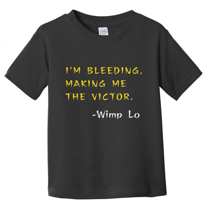 Funny Kung Pow Movie Quotes IM Bleeding Making Me Victor Toddler T-Shirt