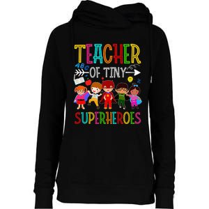 funny Kindergarten Prek Teacher of Tiny Superheroes Womens Funnel Neck Pullover Hood