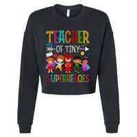 funny Kindergarten Prek Teacher of Tiny Superheroes Cropped Pullover Crew