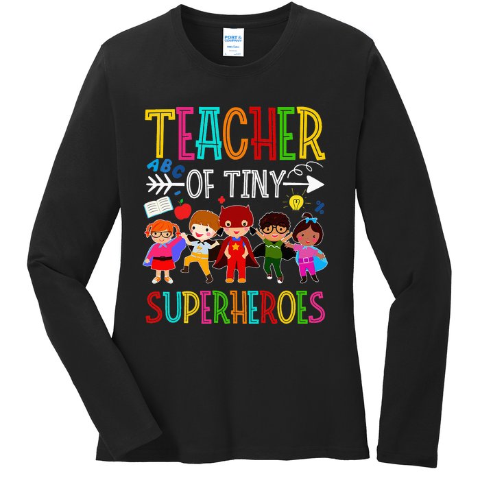 funny Kindergarten Prek Teacher of Tiny Superheroes Ladies Long Sleeve Shirt