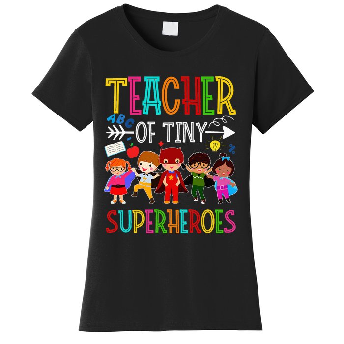 funny Kindergarten Prek Teacher of Tiny Superheroes Women's T-Shirt