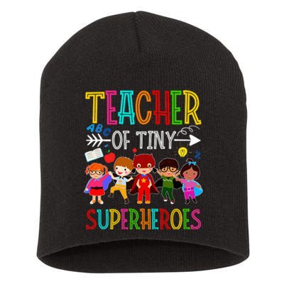 funny Kindergarten Prek Teacher of Tiny Superheroes Short Acrylic Beanie