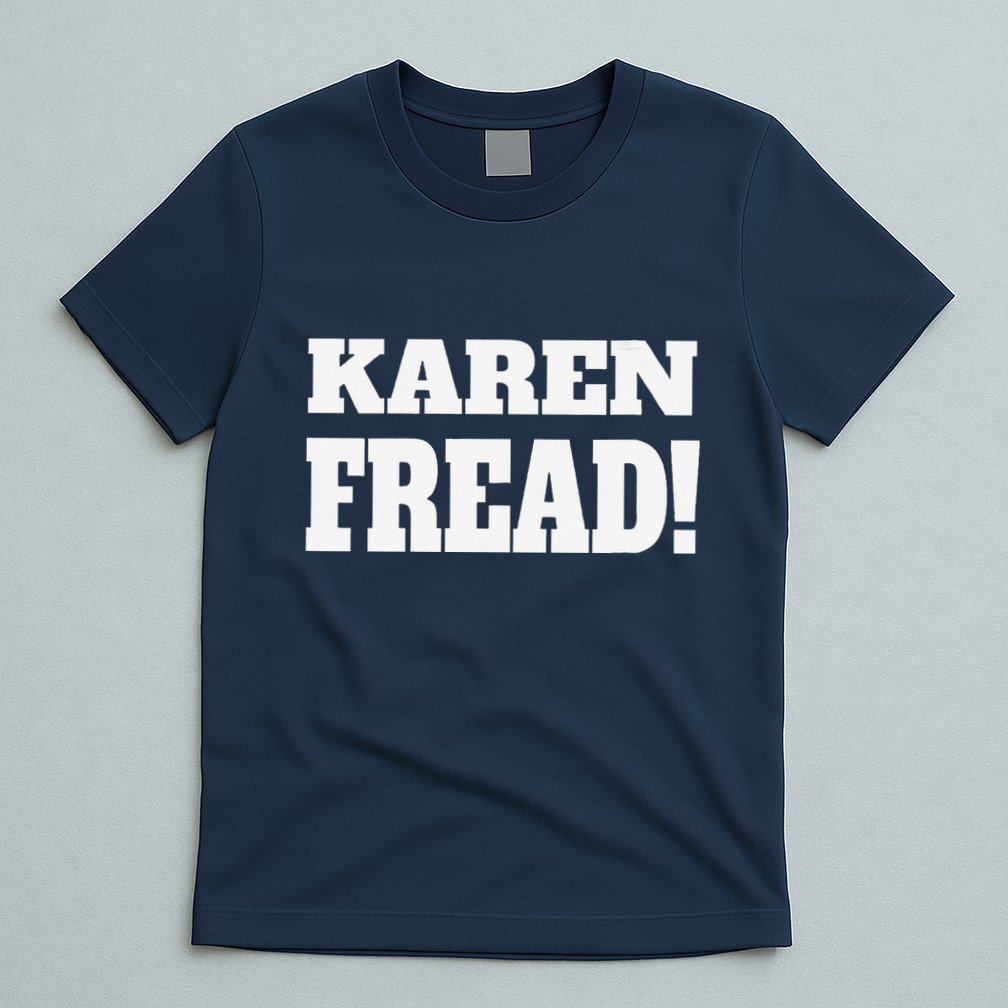 Free Karen Read Fread Karen Read T-Shirt