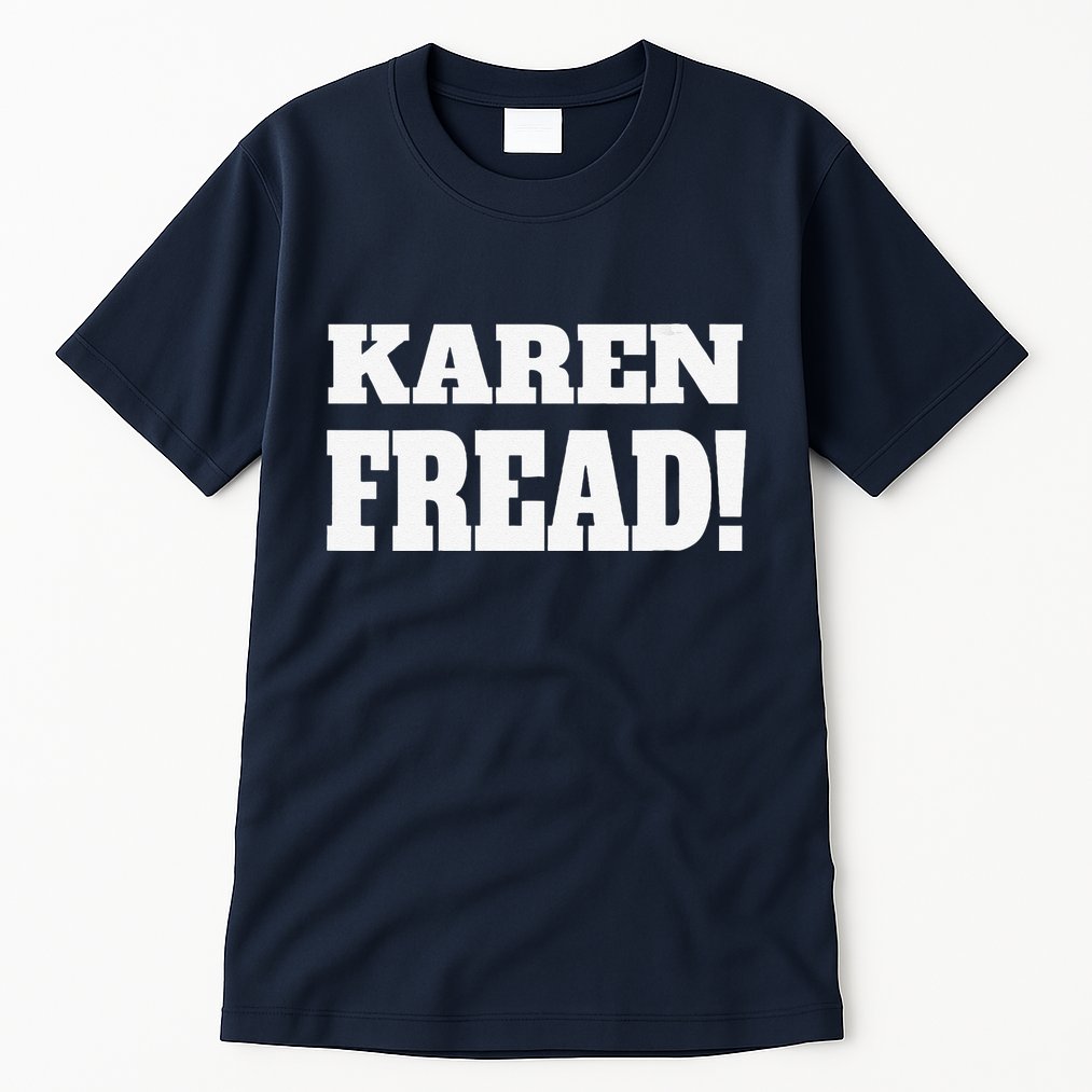 Free Karen Read Fread Karen Read Tall T-Shirt