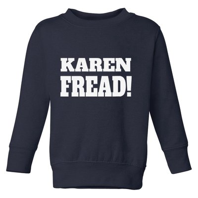 Free Karen Read Fread Karen Read Toddler Sweatshirt