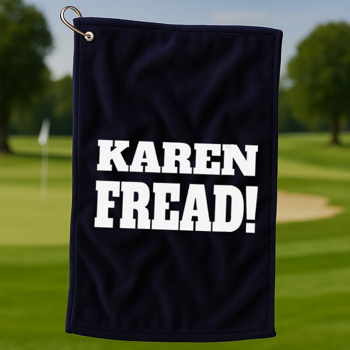 Free Karen Read Fread Karen Read Golf Towel