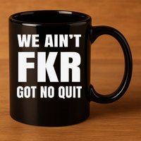 Free Karen Read We AinT Got No Quit Karen Read 11oz C Handle Ceramic Mug