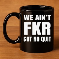 Free Karen Read We AinT Got No Quit Karen Read 11oz C Handle Ceramic Mug