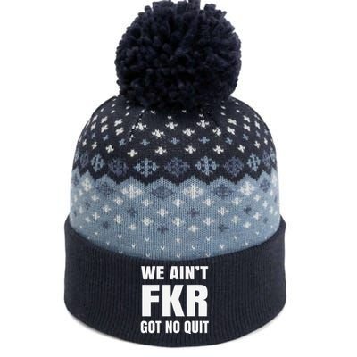 Free Karen Read We AinT Got No Quit Karen Read The Baniff Cuffed Pom Beanie