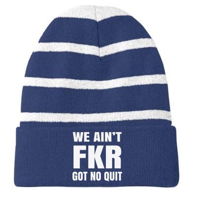 Free Karen Read We AinT Got No Quit Karen Read Striped Beanie with Solid Band