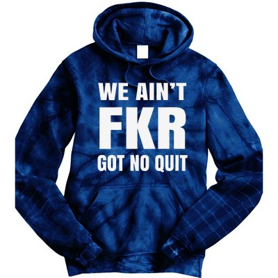 Free Karen Read We AinT Got No Quit Karen Read Tie Dye Hoodie