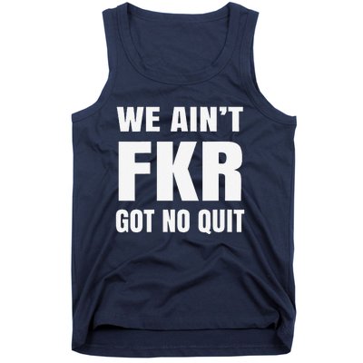 Free Karen Read We AinT Got No Quit Karen Read Tank Top