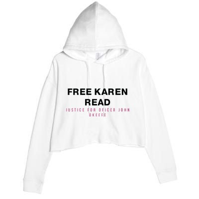 Free Karen Read Justice For Officer John OKeefe Crop Fleece Hoodie