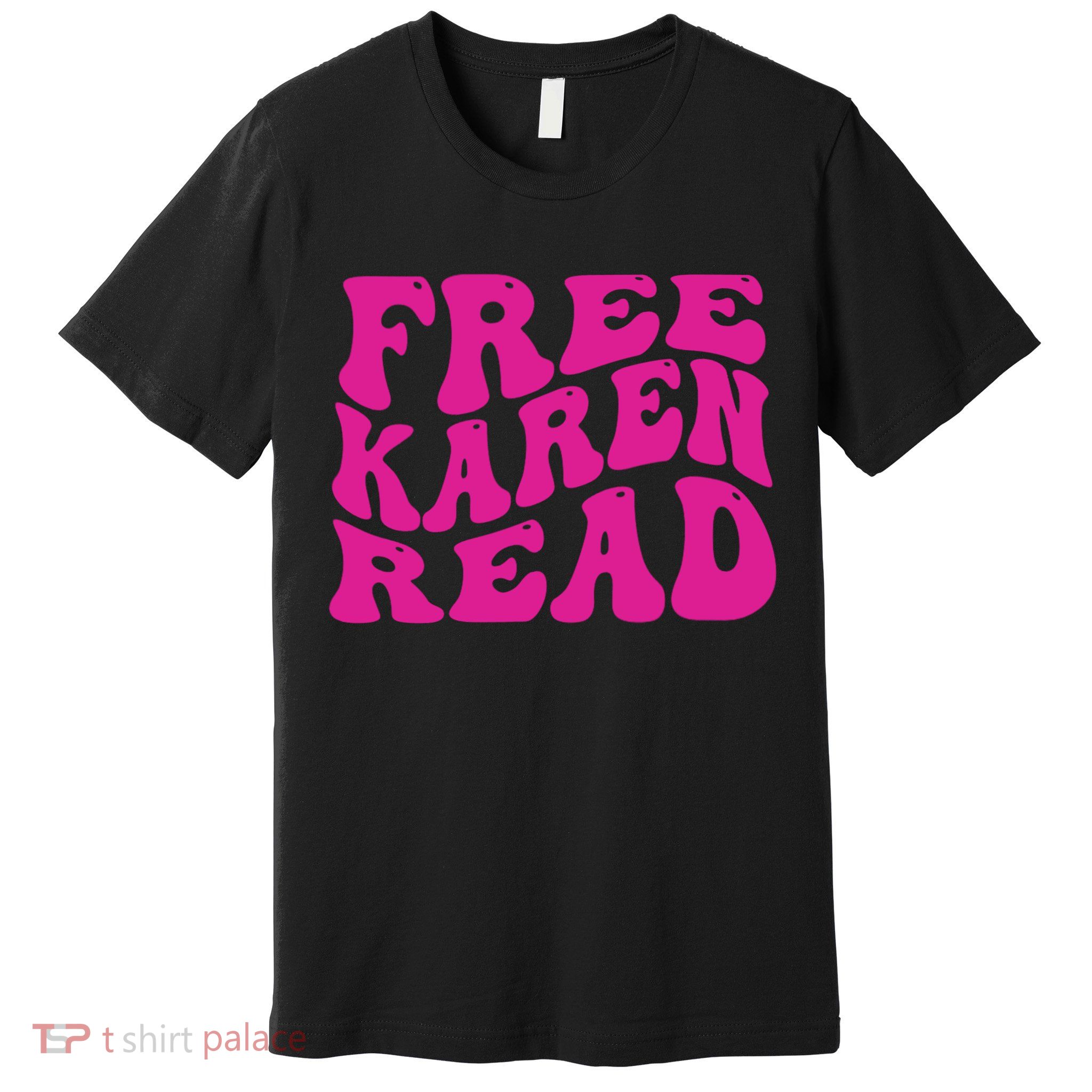 Free Karen Read Premium T-Shirt