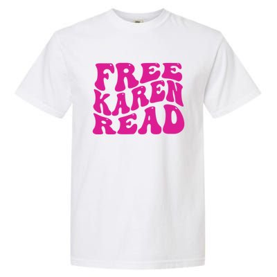 Free Karen Read Garment-Dyed Heavyweight T-Shirt