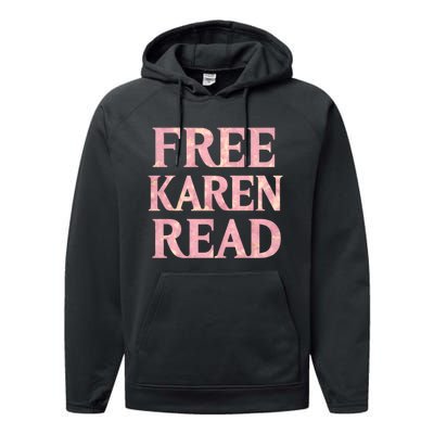 Free Karen Read Support Karen Read Performance Fleece Hoodie