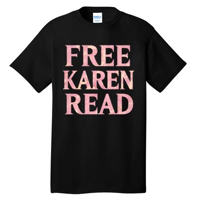 Free Karen Read Support Karen Read Tall T-Shirt