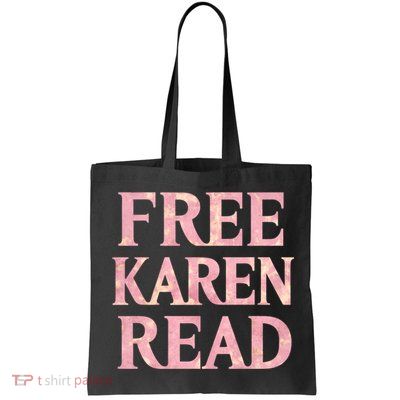 Free Karen Read Support Karen Read Bag
